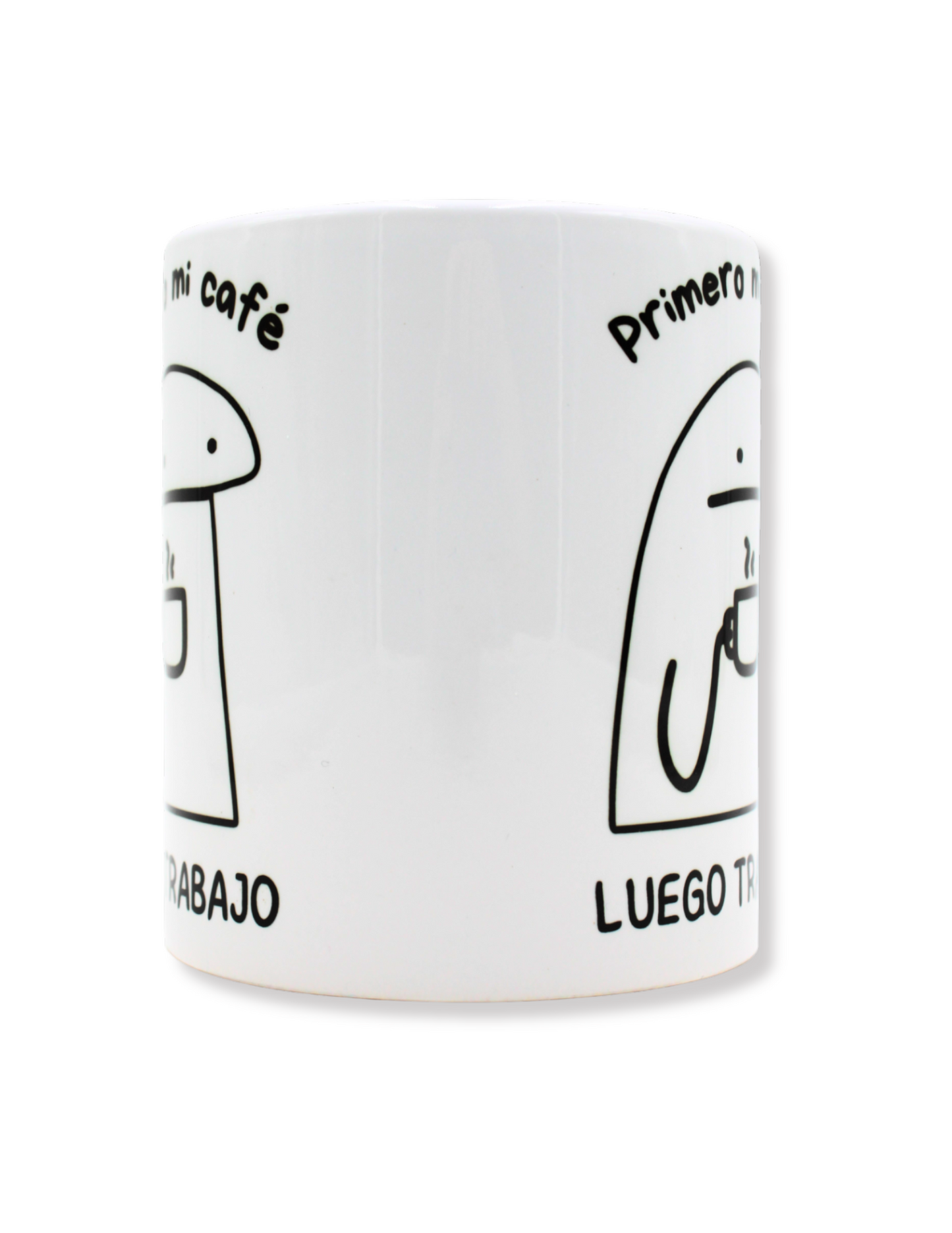 Taza De Cerámica Deformito Primero Mi Café Luego Trabajo